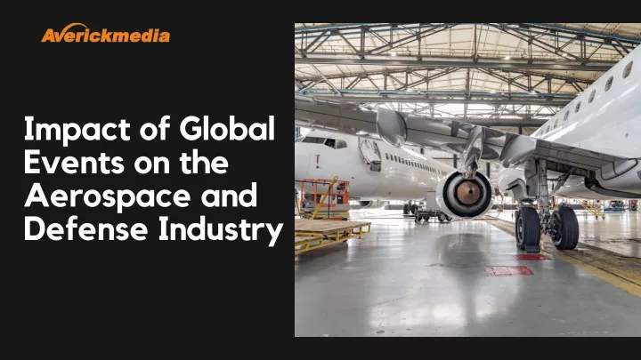 impact of global events on the aerospace