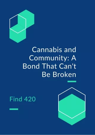 Cannabis and Community A Bond That Can't Be Broken