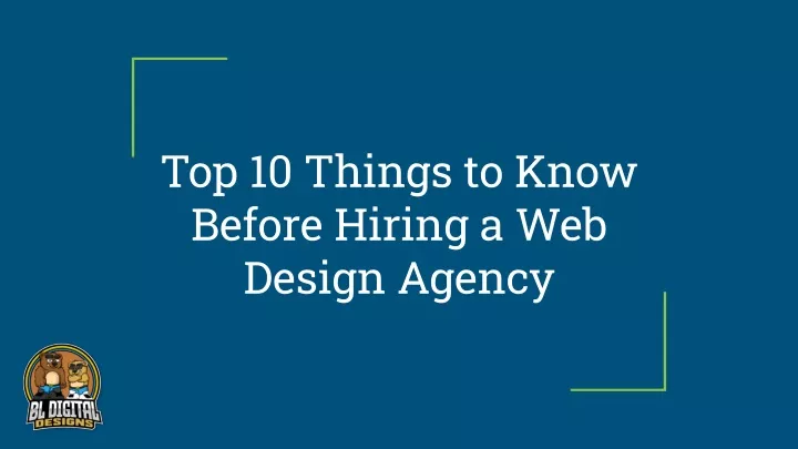 top 10 things to know before hiring a web design