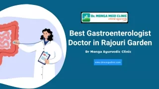 Best Best Gastroenterologist in Rajouri Garden || 8010931122