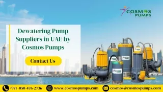 Dewatering Pump Suppliers in UAE by Cosmos Pumps