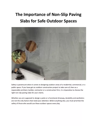 The Importance of Non-Slip Paving Slabs for Safe Outdoor Spaces