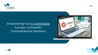 empowering your e commerce success sumasoft