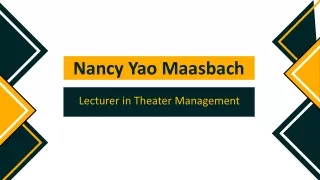 Nancy Yao Maasbach - A Highly Competent Professional