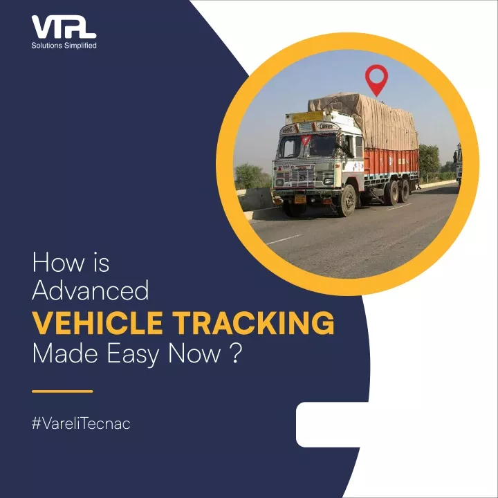 how is advanced vehicle tracking made easy now