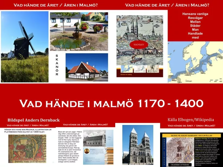 vad h nde i malm 1170 1400