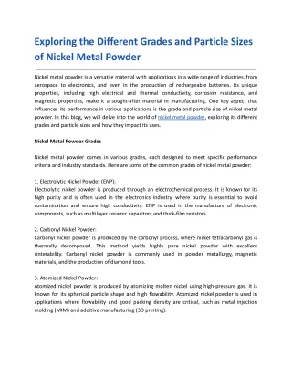 Exploring the Different Grades and Particle Sizes of Nickel Metal Powder