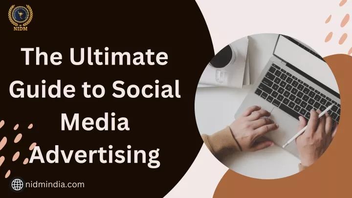 the ultimate guide to social media advertising