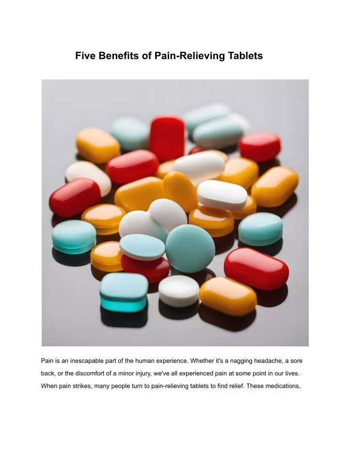 five benefits of pain relieving tablets