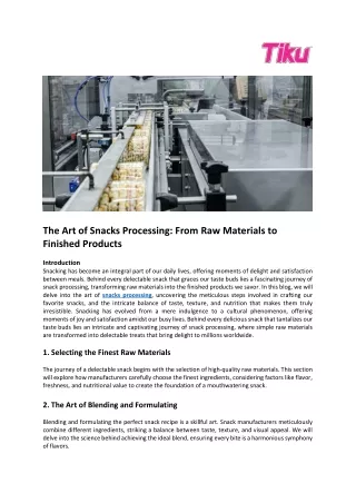 the art of snacks processing from raw materials