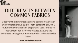 Differences Between Common Fabrics