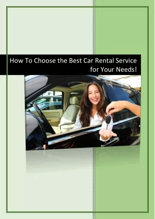 How To Choose the Best Car Rental Service for Your Needs