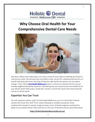 Why Choose Oral Health for Your Comprehensive Dental Care Needs