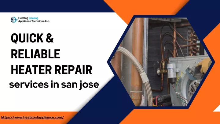 quick reliable heater repair services in san jose