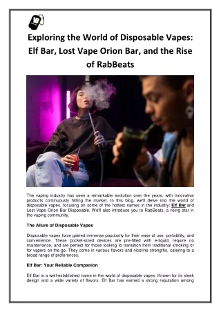 Exploring the World of Disposable Vapes Elf Bar, Lost Vape Orion Bar, and the Rise of RabBeats