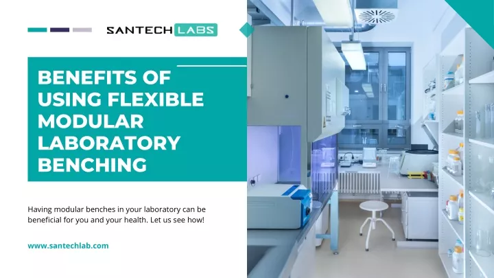 benefits of using flexible modular laboratory