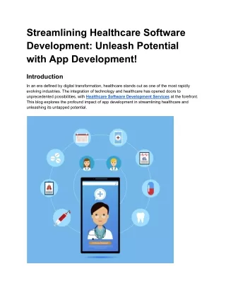 Streamlining Healthcare Software Development Unleash Potential App Development!
