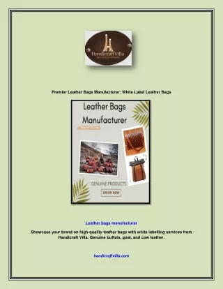 Premier Leather Bags Manufacturer: White Label Leather Bags