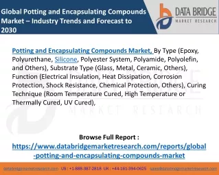 Global Potting and Encapsulating Compounds Market – Industry Trends and Forecast to 2030