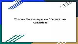 What Are The Consequences Of A Sex Crime Conviction_