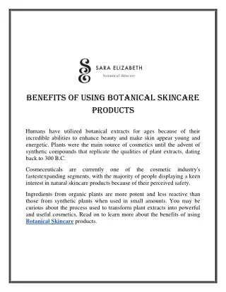 Benefits of Using Botanical Skincare Products