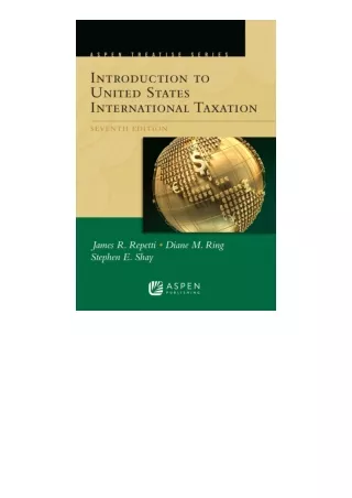 Download PDF Aspen Treatise For Introduction To United States International Taxa