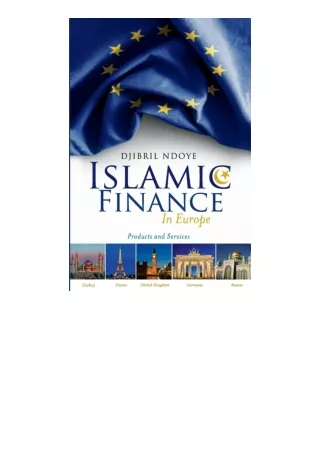 PDF read online Islamic Finance In Europe Products And Services unlimited