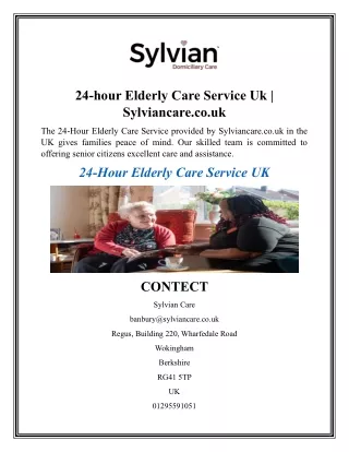24-hour Elderly Care Service Uk  Sylviancare.co.uk