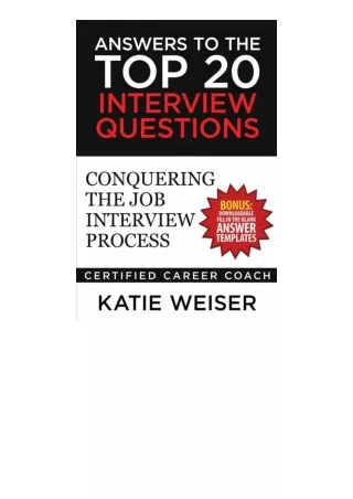 Download PDF Answers To The Top 20 Interview Questions Conquering The Job Interv