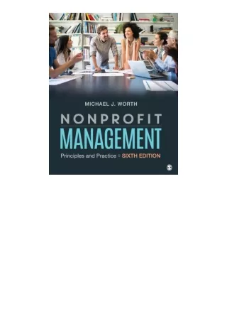 Kindle online PDF Nonprofit Management Principles And Practice full