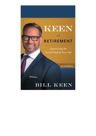 Ebook download Keen On Retirement Engineering The Second Half Of Your Life full