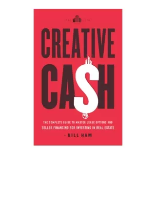 Ebook download Creative Cash The Complete Guide To Master Lease Options And Sell
