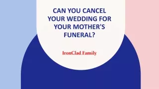 Can You Cancel Your Wedding for Your Mother's