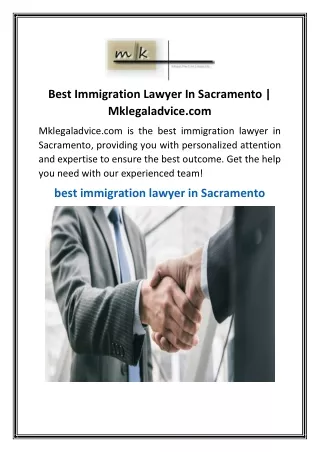 Best Immigration Lawyer In Sacramento  Mklegaladvice.com