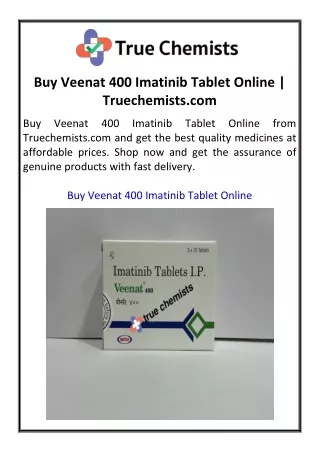 Buy Veenat 400 Imatinib Tablet Online  Truechemists.com