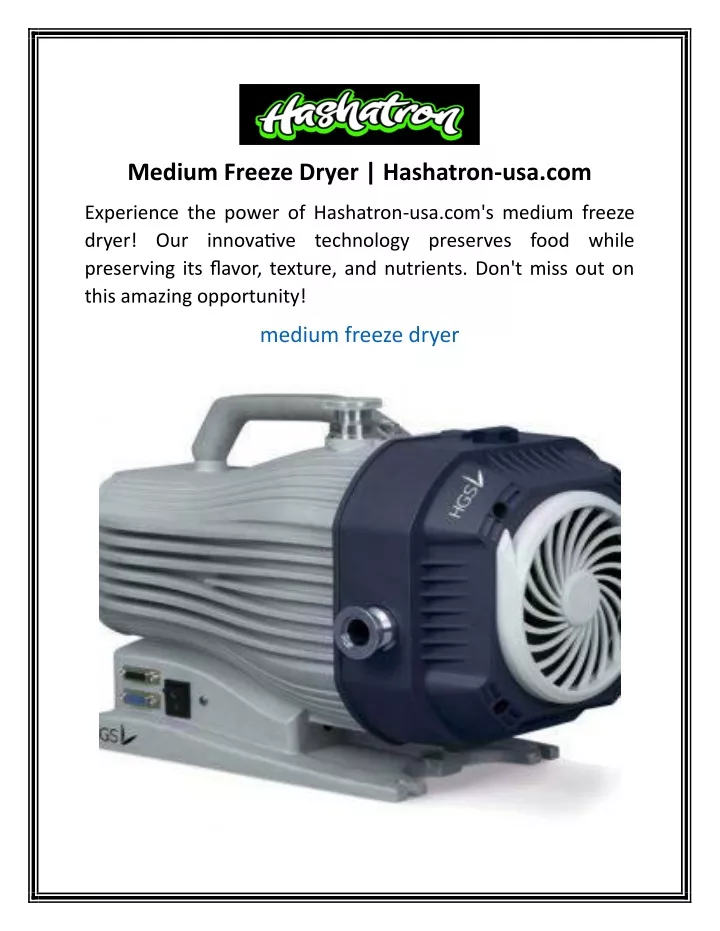 medium freeze dryer hashatron usa com