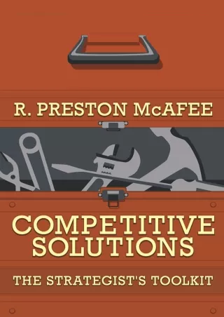 PDF/READ/DOWNLOAD READ [PDF]  Competitive Solutions: The Strategist's Toolkit an