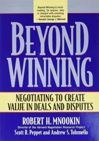 [READ DOWNLOAD] get [PDF] Download Beyond Winning: Negotiating to Create Value i