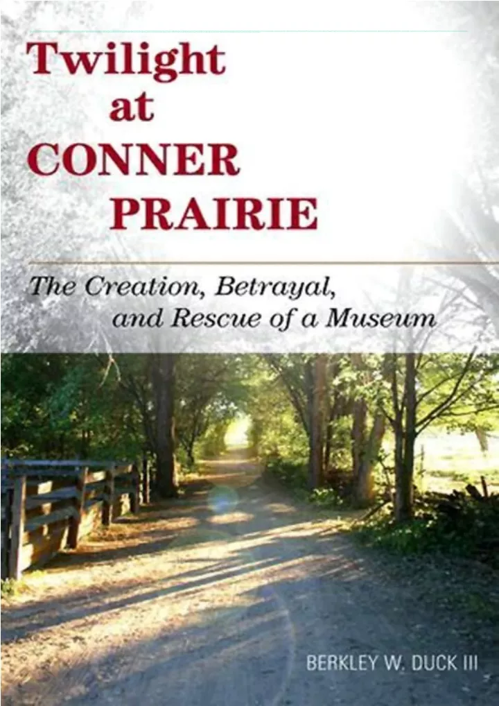 pdf twilight at conner prairie the creation