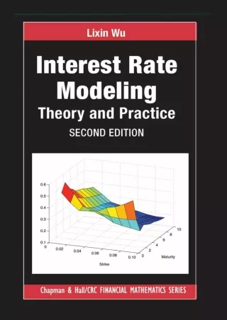 PDF/READ DOWNLOAD/PDF  Interest Rate Modeling: Theory and Practice, Second Editi
