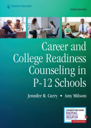 [PDF READ ONLINE] [PDF READ ONLINE]  Career and College Readiness Counseling in