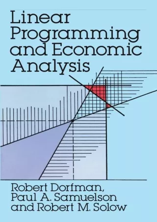 PDF/READ [PDF READ ONLINE] Linear Programming and Economic Analysis (Dover Books