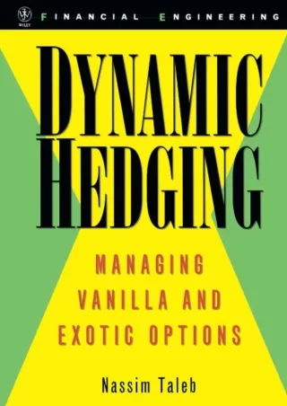 PDF/READ/DOWNLOAD Download Book [PDF]  Dynamic Hedging: Managing Vanilla and Exo