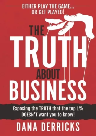The-TRUTH-About-Business-What-The-Top-1-DOESNT-Want-You-To-KnowEither-Play-The-Game-Or-Get-Played-Dream-100®-Collection