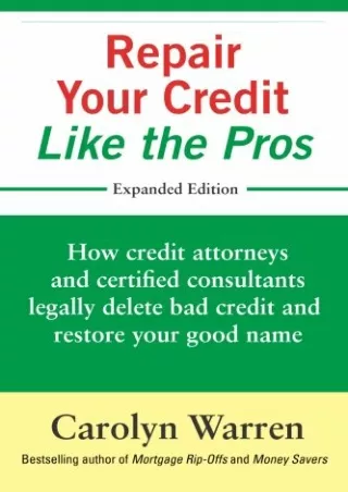 Download Book [PDF] DOWNLOAD/PDF  Repair Your Credit Like the Pros: How credit a