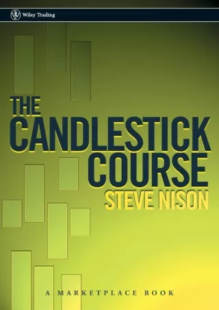[PDF READ ONLINE] PDF_  The Candlestick Course read