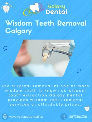 Wisdom Teeth Removal at Our Premier Dental Clinic in Calgary