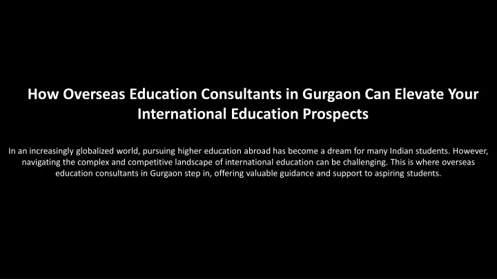 how overseas education consultants in gurgaon