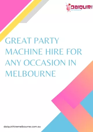 Great Party Machine Hire for Any Occasion in Melbourne