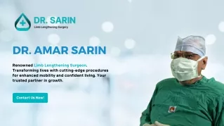 Dr. Amar Sarin - Limb Lengthening Surgeon